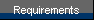 Requirements